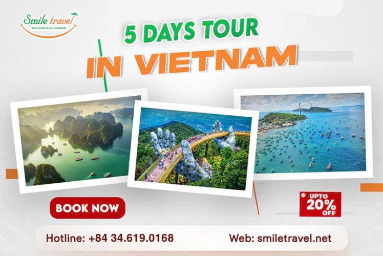 Explore 5 Days Tour In Vietnam: The Most Interesting Itineraries