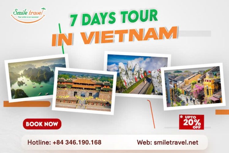 The Most Amazing Itineraries For 7 Days Tour In Vietnam 2025